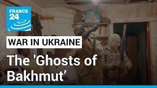 ‘The Ghosts of Bakhmut’: Ukraine’s crack sniper unit on the front lines • FRANCE 24 English