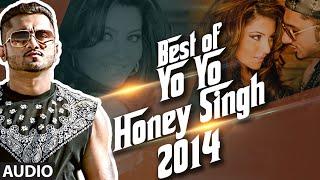 Best of Yo Yo Honey Singh - 2014 | Honey Singh Songs 2014