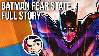 Batman "Fear State" - Full Story | Comicstorian
