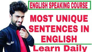 10 Most Unique Sentences in English | Online English Spoken Course - Rakesh Kumar