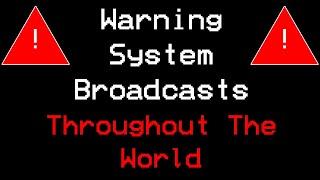 Warning System Broadcasts (EAS) Throughout The World