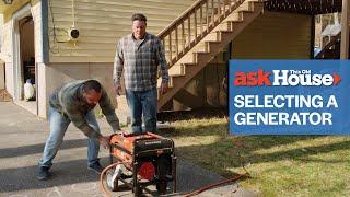 Simple Guide for Selecting a Home Generator | Ask This Old House