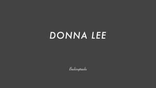 DONNA LEE chord progression - Backing Track (no piano)