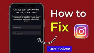 fix change your password to secure your account instagram | instagram change your password problem