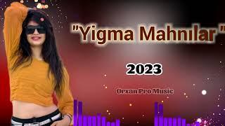 Ilin En Super Yigma Mahnılari 2023"Ay Sevgilim"#trendvideo #remix