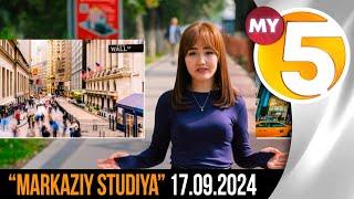 "Markaziy studiya" ko'rsatuvi 17.09.2024