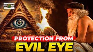 How To Protect Yourself From Evil Eye  | Sadhguru