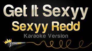 Sexyy Redd - Get It Sexyy (Karaoke Version)