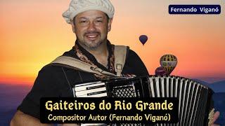 Gaiteiros do Rio Grande (Fernando Viganó) Int Fernando Viganó joaoparaiba