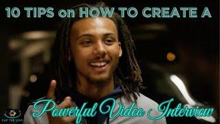 10 Tips on How to Create a Powerful #Video #Interview [Video Journalism]