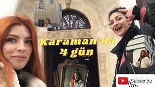 Karaman vlog | zuzuyla fantastik günler| sadece eğleniyoruz ciddiye almayın |KMÜ