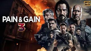 Pain And Gain 3 (2025) Movie | Jason Statham, Denzel Washington, Angelina | Review Update