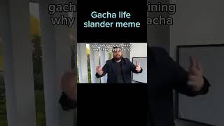 gacha slander meme #antigacha #memes