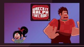 Wreck-It Ralph - Safe Mode