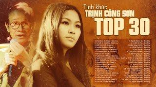 Top 30 Tình Khúc TRỊNH CÔNG SƠN - Khánh Ly Chọn Lọc Đặc Biệt Những Ca Khúc Ấn Tượng Nhất