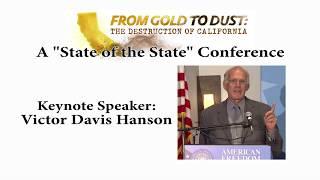 California Gold to Dust Conference - Victor Davis Hanson - Keynote