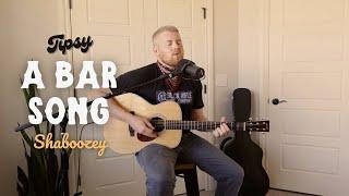 A Bar Song (Tipsy) - Shaboozey (Acoustic Cover)