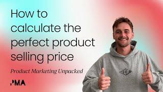 How to calculate the perfect product selling price