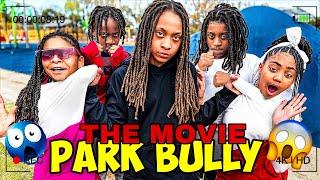 THE PARK BULLY MOVIE!  (EP.1-3) #parkbully #lanilovetv 