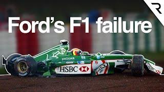 Ford's F1 disaster: Why Jaguar was a total failure