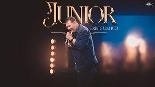 Junior - Existe um Rio (Clipe Oficial)