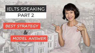 IELTS Speaking Part 2 Sample Answer & Useful Tips