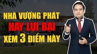 Nhà có phong thủy Tốt hay Xấu, nhìn vào 3 điểm này là biết