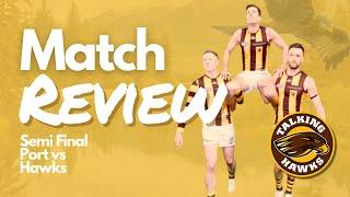 Semi Final Review | Hawthorn vs Port Adelaide Livestream