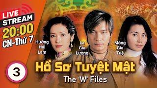 [LIVE] TVB Hồ Sơ Tuyệt Mật tập 3 | tiếng Việt | La Gia Lương, Mông Gia Tuệ | TVB 2003