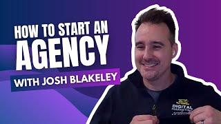 How To Start An Agency with Josh Blakeley Using Search Atlas SEO Platform for Agencies & Consultants