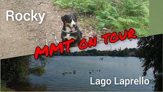 MMT on tour mit Rocky am Lago Laprello