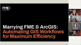 Marrying FME & ArcGIS: Automating GIS Workflows for Maximum Efficiency