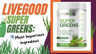  LiveGood Super Greens: The Spirulina Factor| Drink Your Way to Good Health