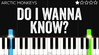 Arctic Monkeys - Do I Wanna Know? | EASY Piano Tutorial