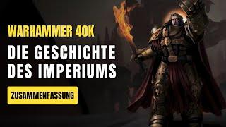 Die Vorgeschichte des Imperiums | Warhammer 40K Lore Deutsch | (Zusammenfassung)