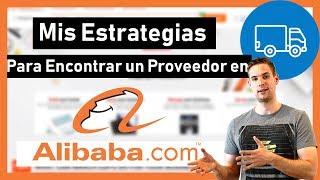 Mis estrategias para encontrar un proveedor en Alibaba | PRIVATE LABEL AVENTURA