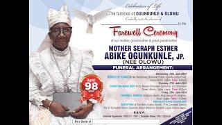 Celebration Of Life - Mother Seraph Esther Abike Ogunkunle