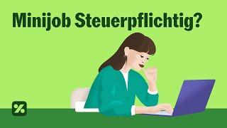 Muss ich meinen Minijob versteuern? (Minijob Steuererklärung)