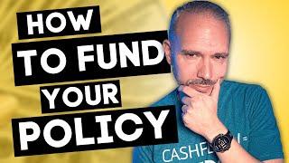 How To Fund Your Life Insurance Policy | Infinite Banking with Chris Miles