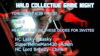 HALO COLLECTIVE CHRISTMAS GAME NIGHT TONIGHT