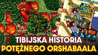 HISTORIA POTĘŻNEGO BOSSA ORSHABAAL | TIBIA HISTORY #77