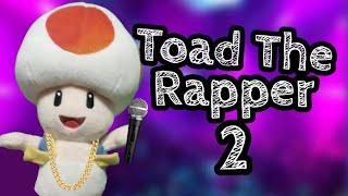 YL Movie: Toad The Rapper 2!