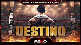 DESTINO | PELICULA COMPLETA DE ACCION EN ESPANOL LATINO