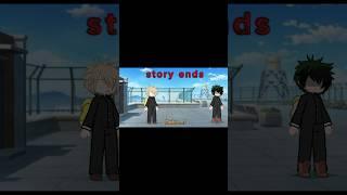 This is how the story ends... #gacha #mhagacha #gachaclub #mhagachafandom #gachalife2