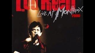 Lou Reed - Live at Montreux 2000 (Full Concert)