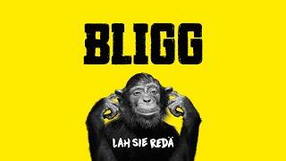 Bligg | Lah sie redä