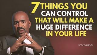 "7 THINGS YOU CAN CONTROL TO TRANSFORM YOUR LIFE | STEVE HARVEY'S BEST MOTIVATIONAL SPEECH"