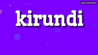 KIRUNDI - HOW TO SAY KIRUNDI? #kirundi