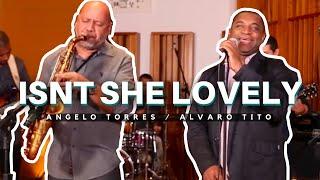 ISN'T SHE LOVELY (Stevie Wonder) - Angelo Torres e Álvaro Tito - AT JAZZ Music