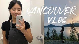 Vancouver vlog| 밴쿠버살기| Job 정보| 주말 Squamish 여행